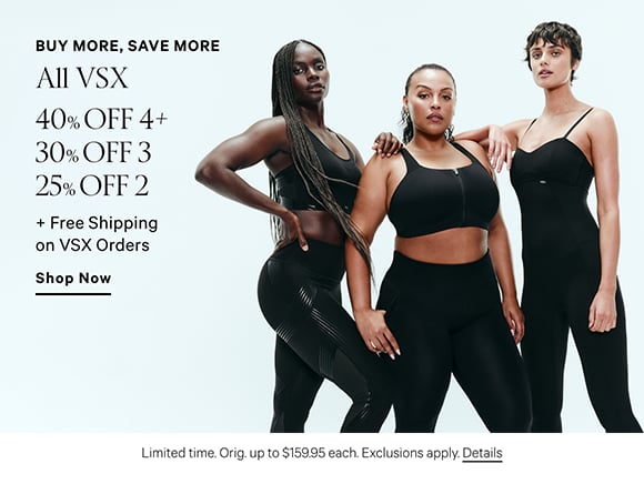 Limited time. Buy more, save more All vsx 40% off 4+ | 30% off 3 | 25% off 2 + free shipping on vsx orders. Orig. Up to $159.95 each. Exclusions apply. Click to shop.