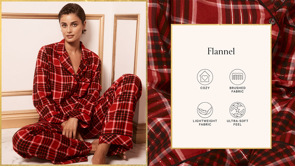 Flannel. Cozy. Brushed Fabric. Lightweight Fabric. Ultra-Soft Feel. Shop Now.