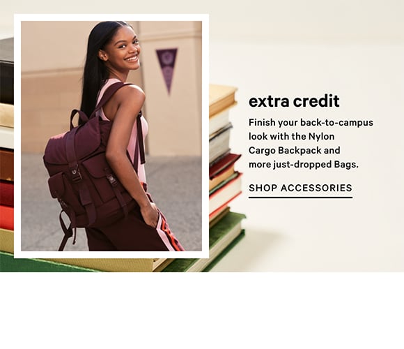 Extra Credit. Finish your look with the Nylon Cargo backpack and more just-dropped bags. Shop Accessories.
